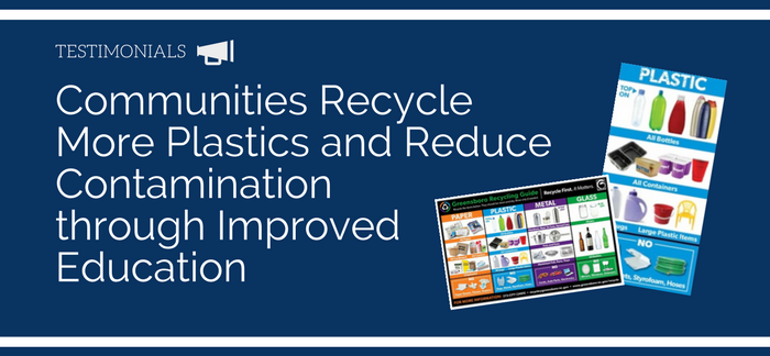 Communities Recycle More Plastics and Reduce Contamination through Improved Education